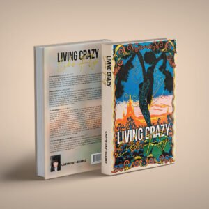 Living Crazy Like Fly